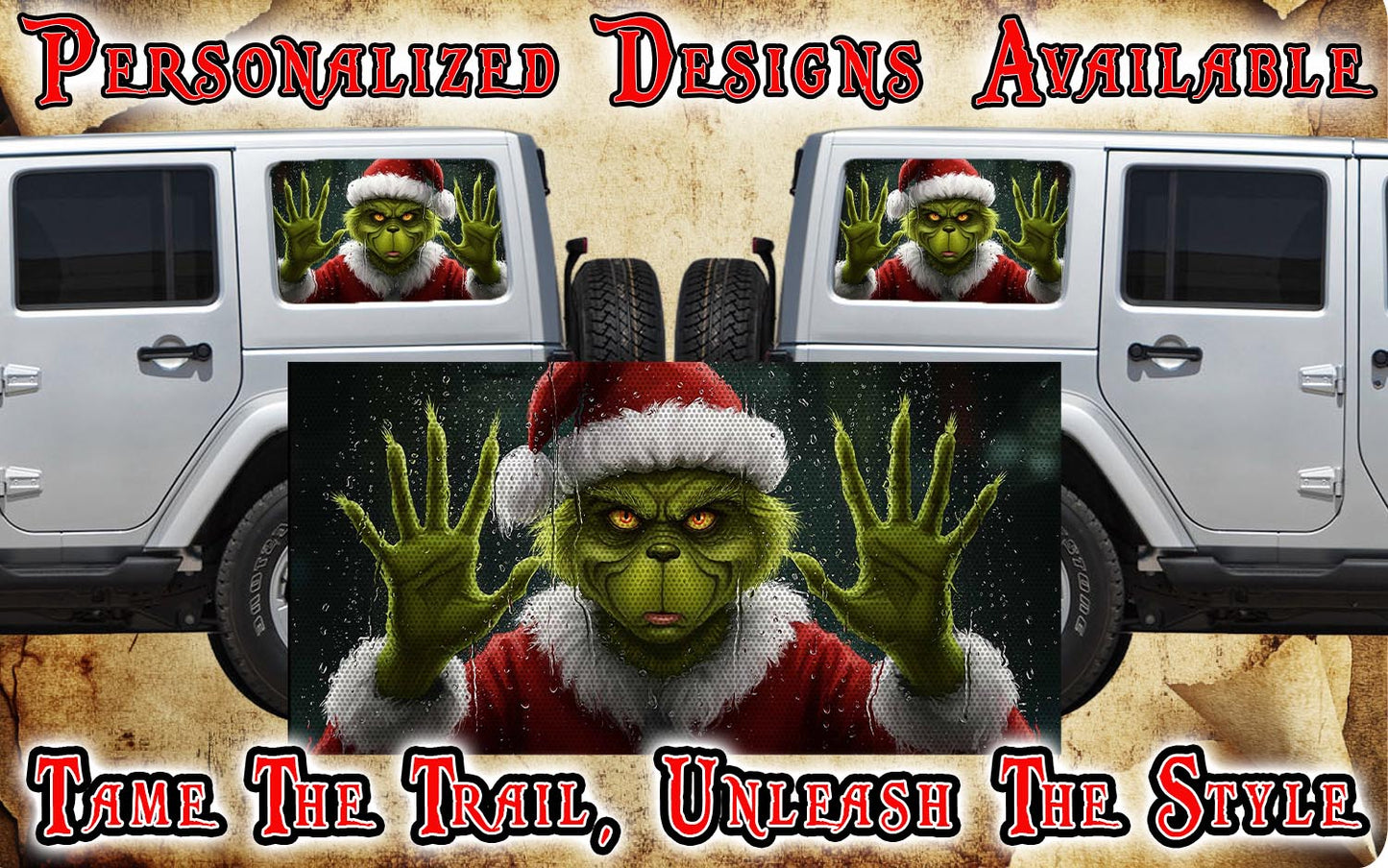 Let me come out to play Grinch Rear quarter window see through graphic.