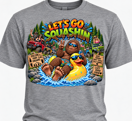 Let's Go Squashin' Bigfoot Lazy River T-Shirt