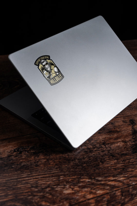 Support your local hillbilly window sticker