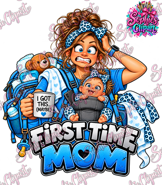 First Time Mom I Got This Maybe – Funny New Dad PNG Digital Download