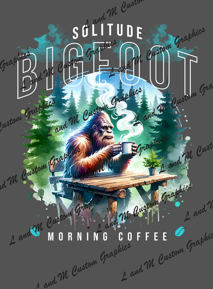 DTF transfer Bigfoot morning coffee (shirt not included)