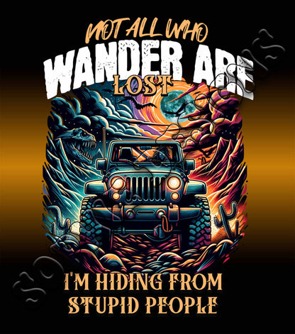 Not all who wander are lost